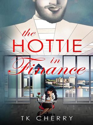cover image of The Hottie in Finance